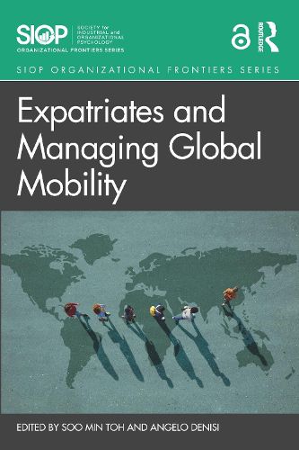 Cover image for Expatriates and Managing Global Mobility