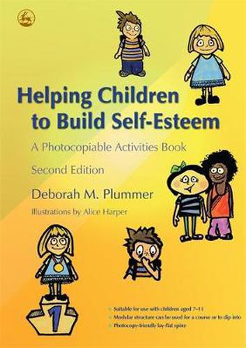 Cover image for Helping Children to Build Self-esteem: A Photocopiable Activities Book