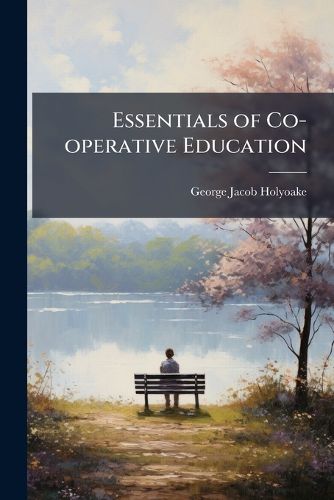 Cover image for Essentials of Co-Operative Education. - Scholar's Choice Edition