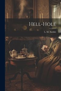 Cover image for Hell-Hole