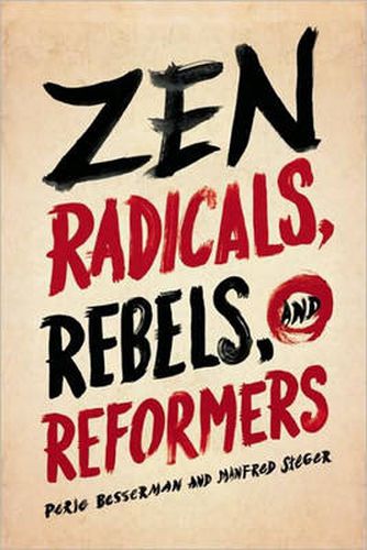 Cover image for Zen Radicals, Rebels, and Reformers