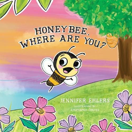 Cover image for Honeybee, Where Are You?