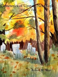 Cover image for Cemeteries of Upstate New York: Vol. 2