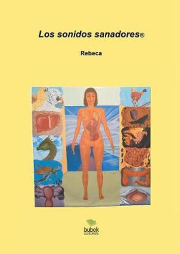 Cover image for Los sonidos sanadores