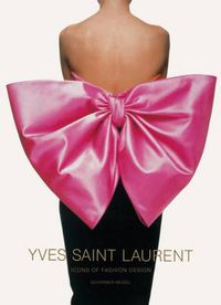 Cover image for Yves Saint Laurent: Icons of Fashion Design