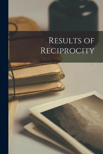 Cover image for Results of Reciprocity