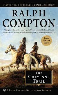 Cover image for Ralph Compton the Cheyenne Trail
