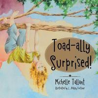 Cover image for Toad-ally Surprised!