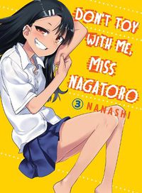 Cover image for Don't Toy With Me Miss Nagatoro, Volume 3