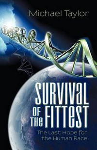 Cover image for Survival of the Fittest