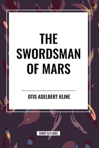 Cover image for The Swordsman of Mars