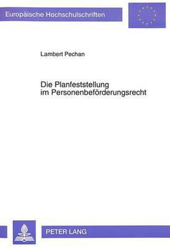 Cover image for Die Planfeststellung Im Personenbefoerderungsrecht