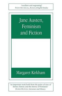Cover image for Jane Austen, Feminism and Fiction