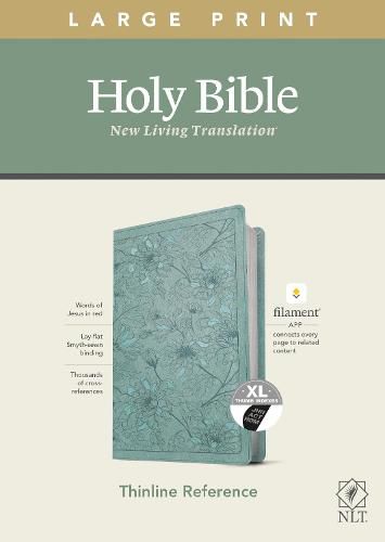 Cover image for NLT Large Print Thinline Reference Bible, Filament Enabled E