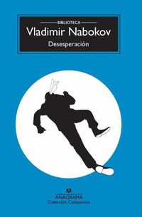 Cover image for Desesperacion (Biblioteca Nabokov)