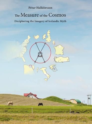 Cover image for The Measure of the Cosmos: Deciphering the Imagery of Icelandic Myth
