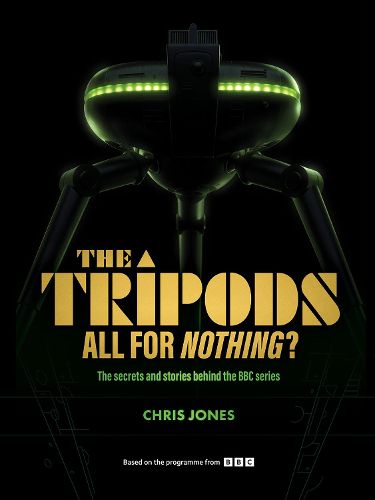 Cover image for The Tripods: All For Nothing?