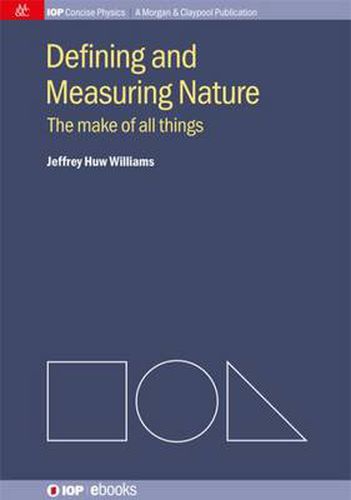 Cover image for Defining and Measuring Nature: The Make of All Things