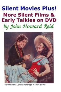 Cover image for Silent Movies Plus! More Silent Films & Early Talkies on DVD