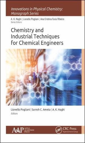 Cover image for Chemistry and Industrial Techniques for Chemical Engineers