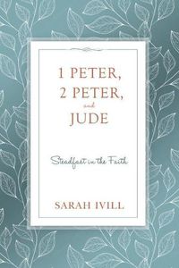 Cover image for 1 Peter, 2 Peter, and Jude