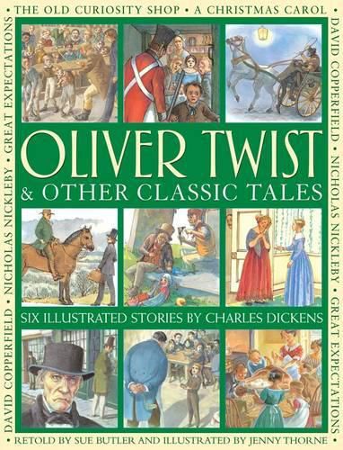 Oliver Twist & Other Classic Tales