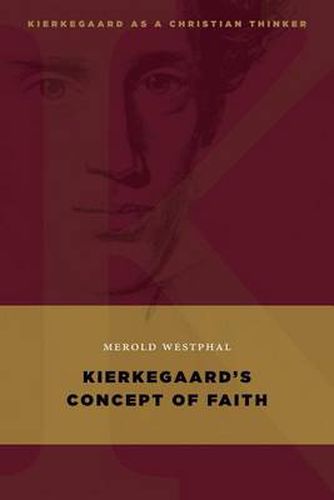 Cover image for Kierkegaard's Concept of Faith