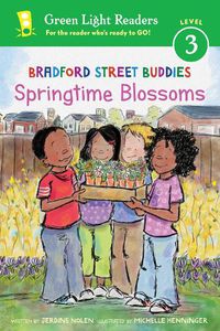 Cover image for Bradford Street Buddies: Springtime Blossoms GLR Level 3
