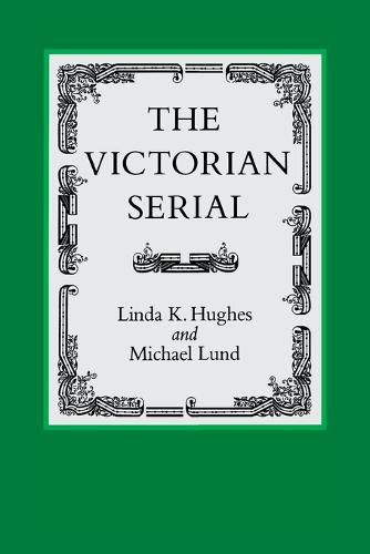 The Victorian Serial