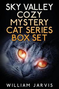 Cover image for Sky Valley Cozy Mystery Cat Series Box Set