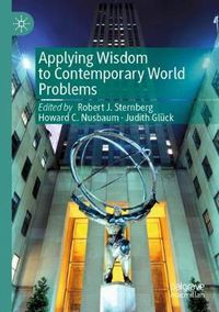 Cover image for Applying Wisdom to Contemporary World Problems