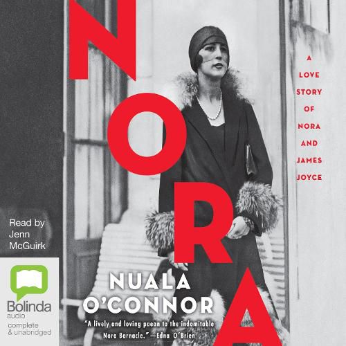 Cover image for Nora: A Love Story of Nora Barnacle and James Joyce