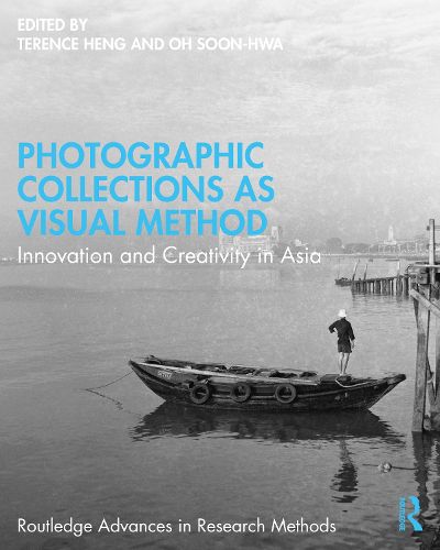 Cover image for Photographic Collections as Visual Method