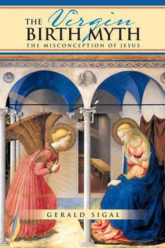 Cover image for The Virgin Birth Myth: The Misconception of Jesus