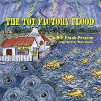 Cover image for The Toy Factory Flood