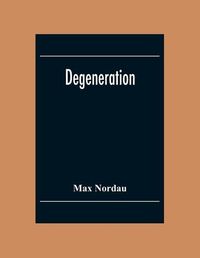 Cover image for Degeneration