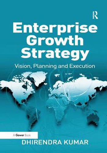 Cover image for Enterprise Growth Strategy: Vision, Planning and Execution