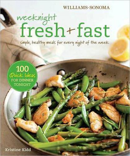 Cover image for Weeknight Fresh and Fast