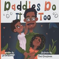 Cover image for Daddies Do It Too