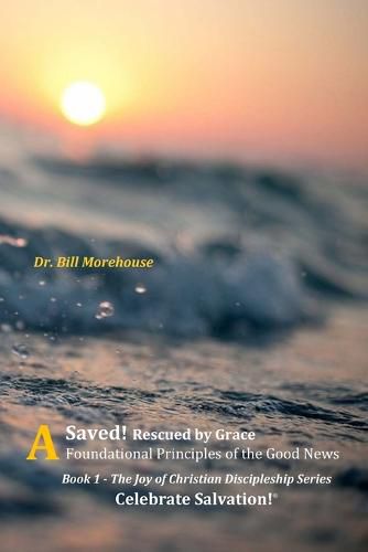 Cover image for Saved: Rescued by Grace