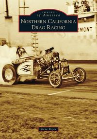 Cover image for Northern California Drag Racing