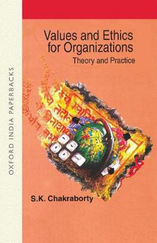 Cover image for Values and Ethics for Organizations: Theory and Practices