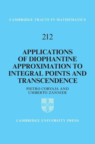 Cover image for Applications of Diophantine Approximation to Integral Points and Transcendence