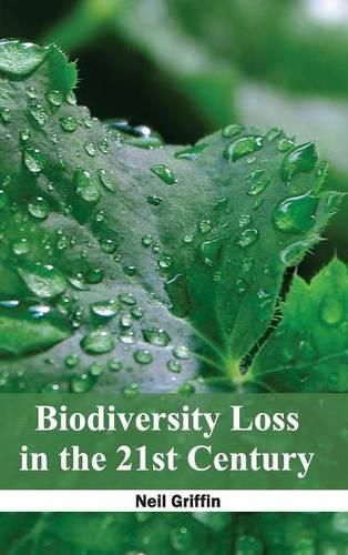 Cover image for Biodiversity Loss in the 21st Century