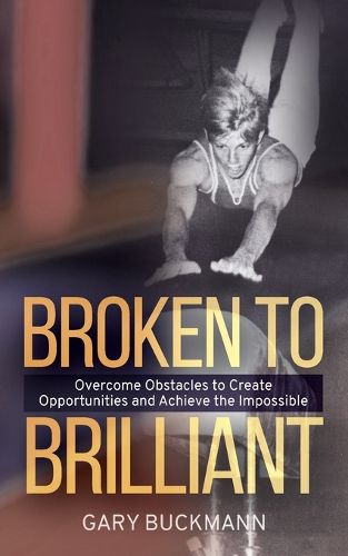 Cover image for Broken to Brilliant