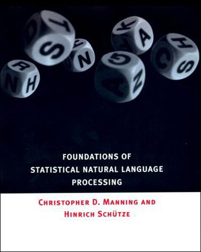 Cover image for Foundations of Statistical Natural Language Processing