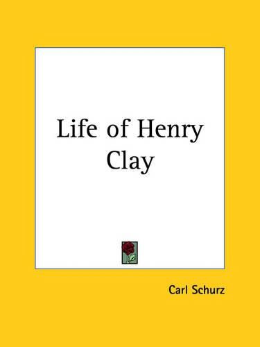 Cover image for Life of Henry Clay