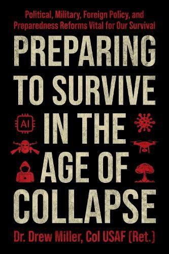 Cover image for Preparing to Survive in the Age of Collapse