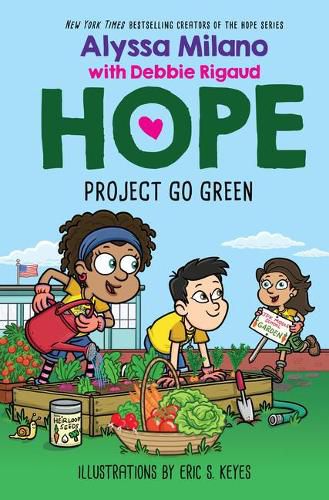 Cover image for Project Go Green (Alyssa Milano's Hope #4)
