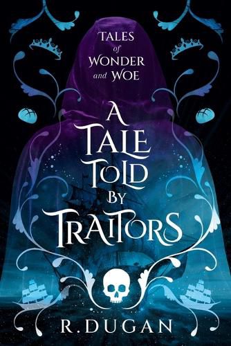 Cover image for A Tale Told By Traitors